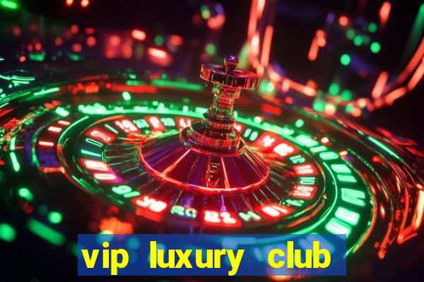 vip luxury club porto alegre